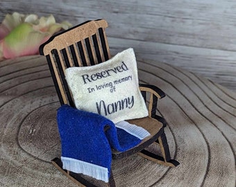 Reserved for Nanny remembrance ornament empty rocking chair remember can be personalised ,in loving memory, loss of Nanny thoughtful gift