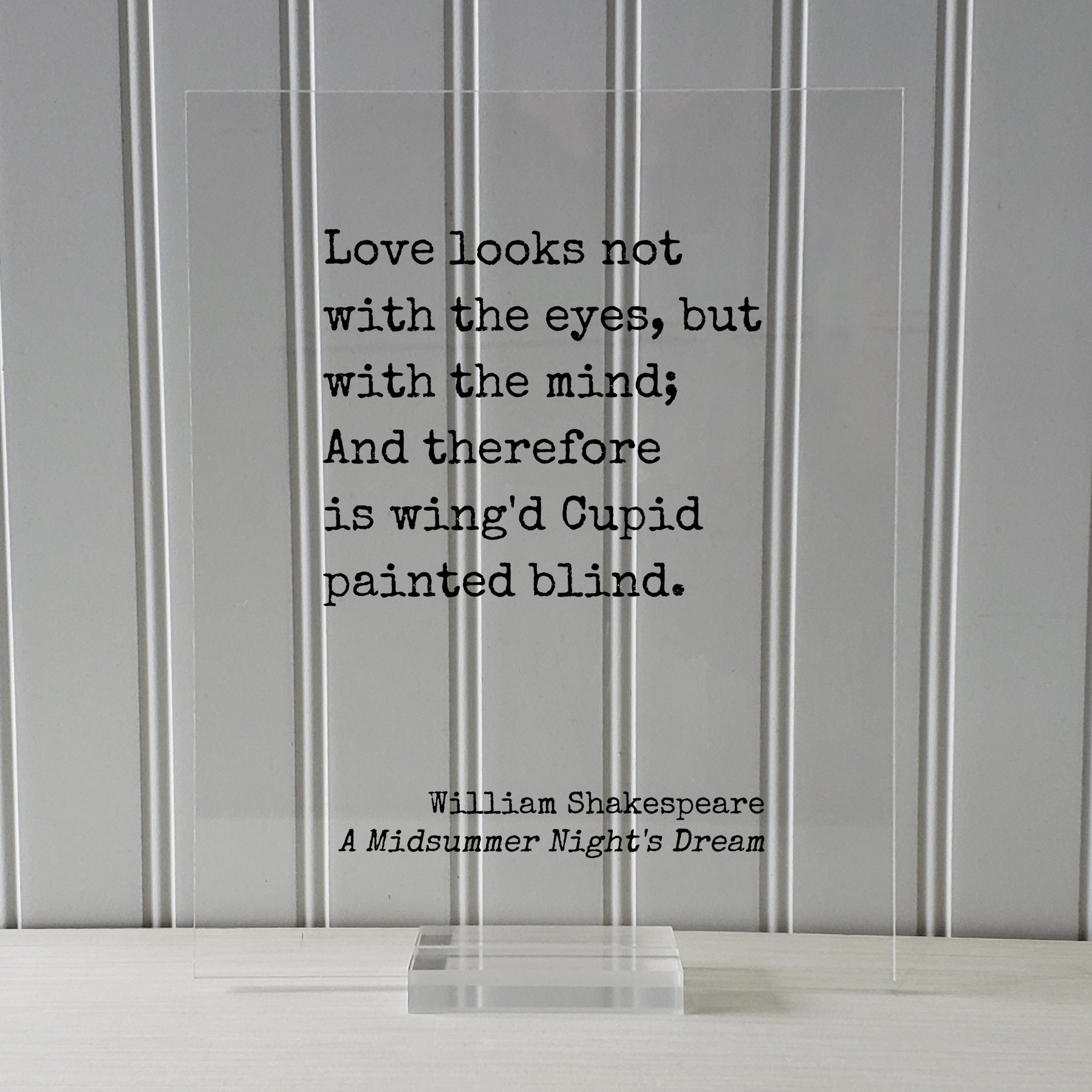 洋書 LOVE LOOKS NOT WITH THE EYES William Shakespeare Quote - Love looks not with the eyes