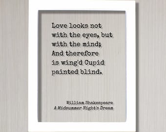 William Shakespeare - A Midsummer Night's Dream - Love Looks Not
