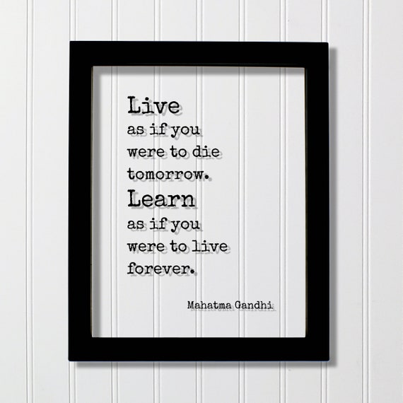 Mahatma Gandhi Floating Quote Live As If You Were To Die Etsy Mahatma Gandhi Floating Quote Live As If You Were To Die Etsy