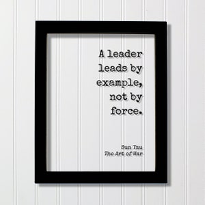 Sun Tzu - L'art de la guerre - Citation flottante - Un leader donne l'exemple, pas par la force - Cadeau pour patron Superviseur Mentor Manager Réalisateur