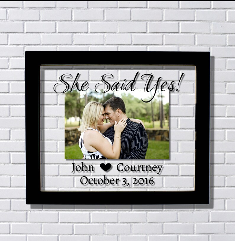 She Said Yes Engaged Frame Floating Personalized Image 0
