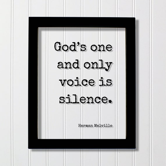 Herman Melville Floating Quote Gods One and Only Voice is Silence