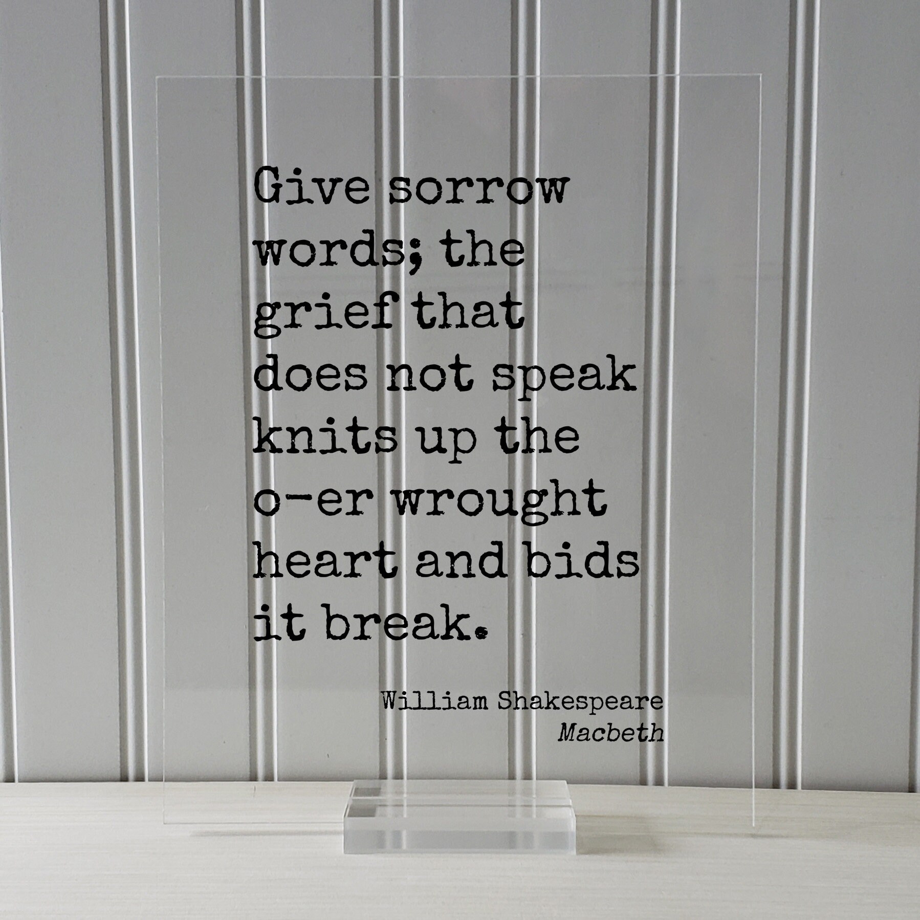 William Shakespeare - Macbeth - Give Sorrow Words the Grief That Does ...