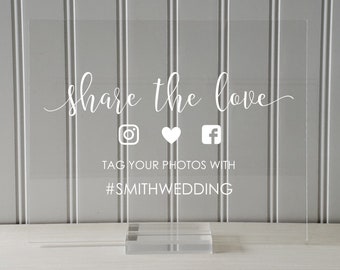 Share the Love Hashtag Sign - Custom - Tag Your Photos With - Wedding - Plaque - Clear Acrylic - Table Top Stand Party Baby Bridal Shower
