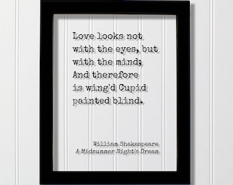 William Shakespeare - A Midsummer Night's Dream - Love Looks Not
