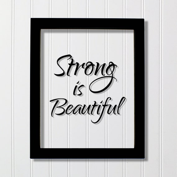 Strong is Beautiful - Floating Quote - Beauty Motivational Inspirational Quote Sign - Strength Workout Exercise Fitness Healthy Living