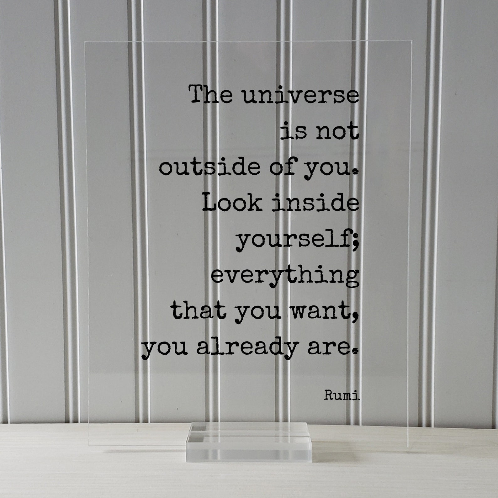 Rumi - Floating Quote - the Universe is Not Outside of You Look Inside ...