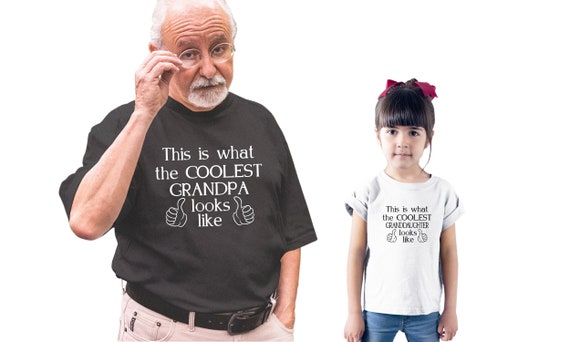 grandfather granddaughter t shirts