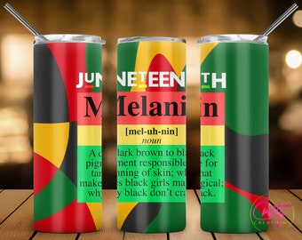 Juneteenth Melanin Tumbler Wrap