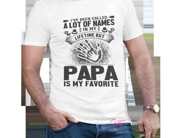 PaPa Is My Favorite T-shirt Design