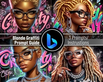 Blonde Graffiti Prompt Guide