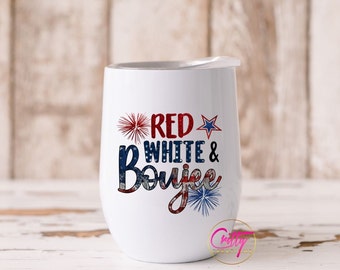 Red White and Boujee Wine Tumbler