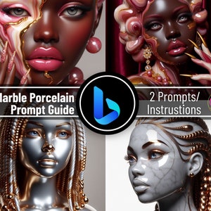 Op de afbeelding: Een digitale kunstgids met vier afbeeldingen van vrouwen met marmer- en porseleinen huid. De afbeeldingen zijn in een collage-opstelling met de tekst "Marble Porcelain Prompt Guide" en "2 Prompts/Instructions" bovenaan.