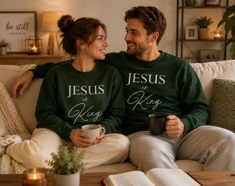 Jesus Is King Sweatshirt, Christian Crewneck, God Is Good Hoodie, Faith Sweatshirt, Bible Verse Sweatshirt, Christian Gift for Women Men