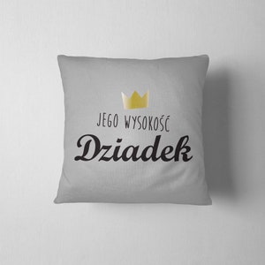 Jego wysokość Dziadek, Pillow, Cushion imagen 3