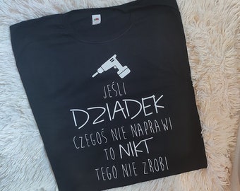 Dziadek naprawi , Gifts for Grandad, Polish Grandad, Polish Grandfather, Dziadek, Gift for Dziadek, Prezent dla Dziadka, Gift Dziadek