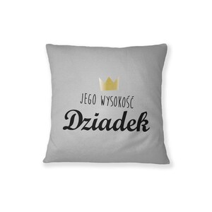 Jego wysokość Dziadek, Pillow, Cushion imagen 1