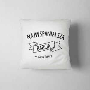 Najwspanialsza Babci, Pillow, Cushion, Sofa Pillow image 2