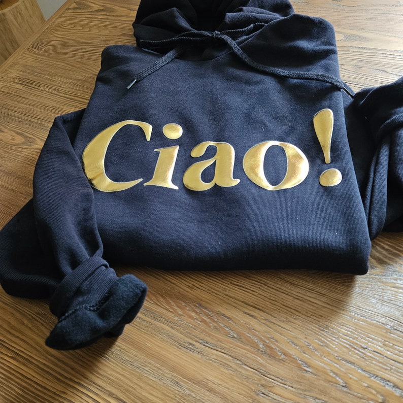 Ciao Sweatshirt, Gift for travelers, Italian Quote Sweatshirt, Italy Lovers gift, Italy Sweater, Ciao Bella, Ciao Hoodie image 4