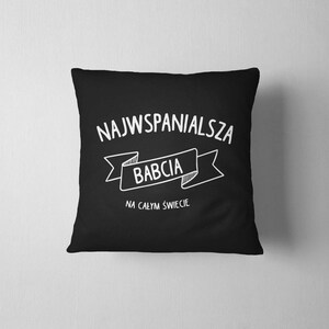 Najwspanialsza Babci, Pillow, Cushion, Sofa Pillow image 4