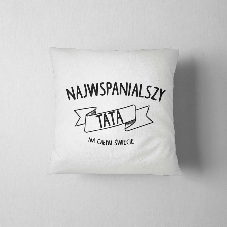 Wspaniały Tata, Pillow, Cushion, Sofa Pillow image 4