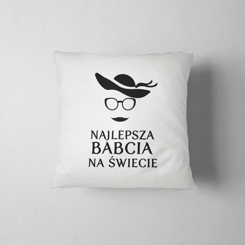 Najlepsza Babcia na świecie, Poduszka dla Babci, dzień babci, babcia, dla babci, prezent dla babci, babcia, pomysł na prezent, dla niej zdjęcie 2