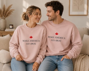 Felpa "Make America Go Away", maglietta politica pro-Canada, felpa anti-Trump, regalo per l'orgoglio canadese, maglione di protesta con la foglia d'acero