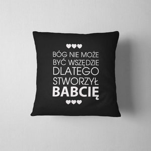 Stworzył Babcię, Pillow, Cushion, Sofa Pillow image 5