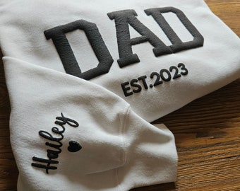 Personalized Dad Sweatshirt with Kid Names on Sleeve, Embossed Dad Hoodie, New Dad Gift, Dad Sweatshirt, Dad EST Crewneck, Daddy Shirt