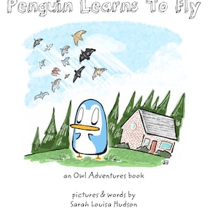 Pinguim aprende a voar: um livro de aventuras de coruja