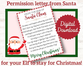 Elf Can Stay for Christmas Day! [Letter From Santa | Goodbye Elf Letter | Christmas Eve | Christmas Digital Download Printable]