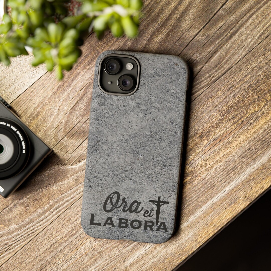 Ora Et Labora Phone Case, Pray and Work Tough Phone Case, Latin Phone ...