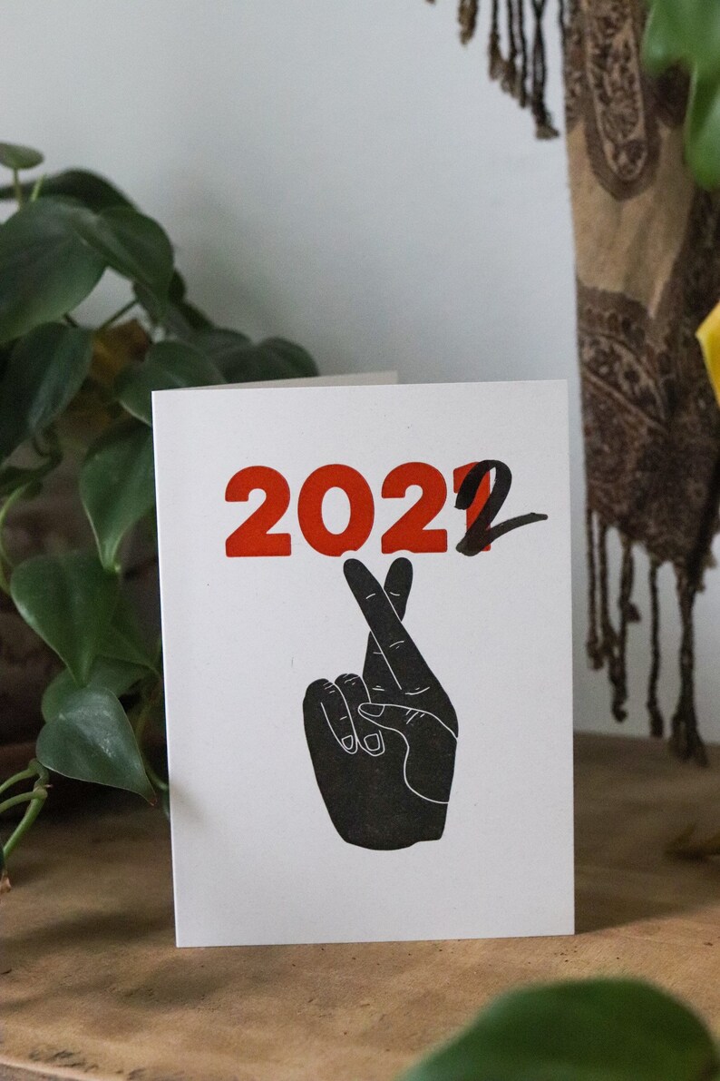 Fingers Crossed 2022 Good Luck Funny Happy New Year Political COVID-19 Letterpress Card image 4