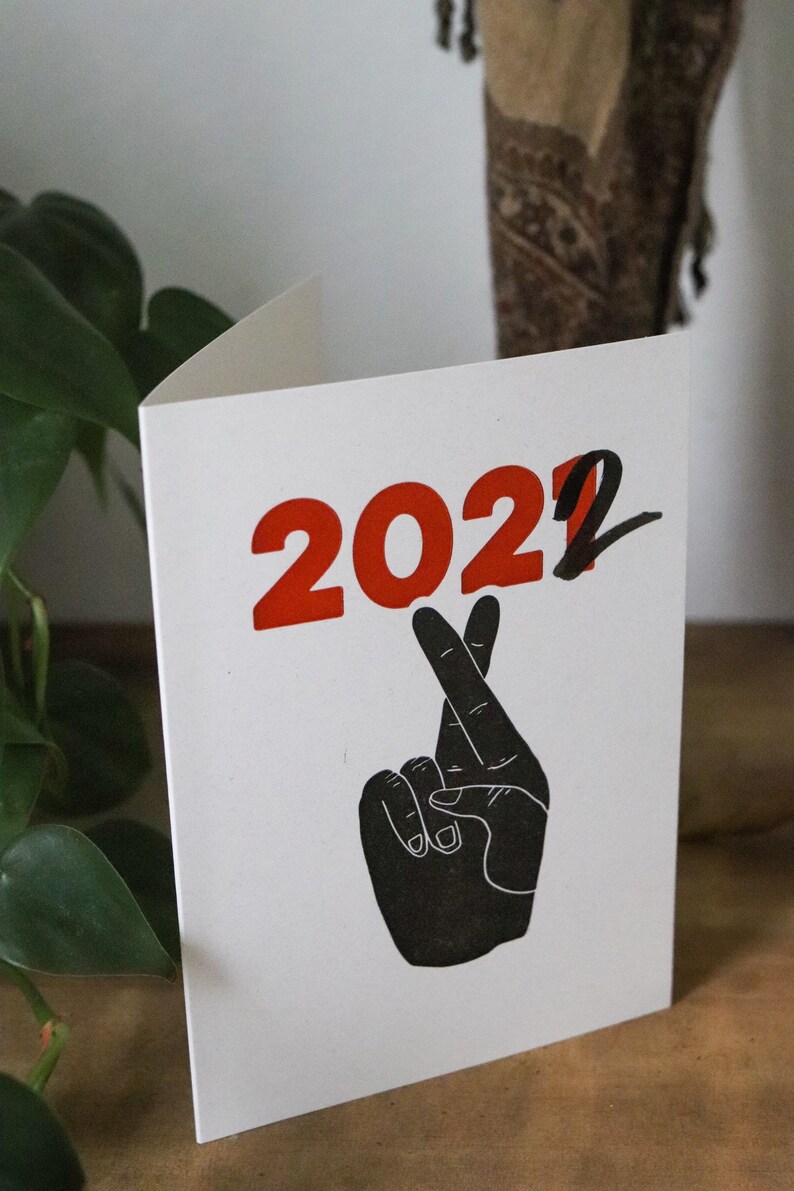 Fingers Crossed 2022 Good Luck Funny Happy New Year Political COVID-19 Letterpress Card image 3