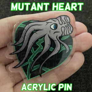 LAST CHANCE || Mutant Heart Acrylic Pin