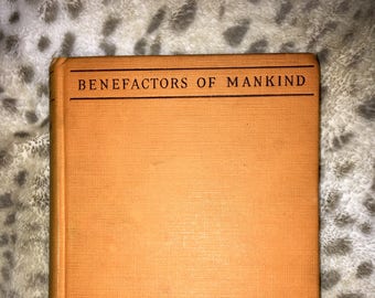 Benefactors of Mankind The Evolution of Charles Darwin