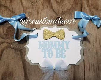 Bowtie Theme Mommy to be chair sign-Mommy to be chair sign-Mom to be chair sign-Gold Mommy to be chair sign-Gold bowtie baby shower sign