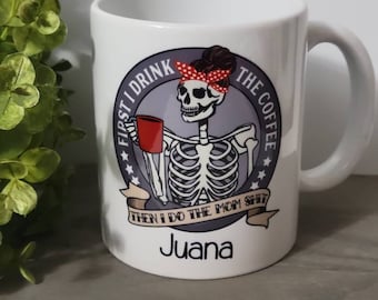 Funny Skeleton mom coffee mug-Mom funny mug-Mom skeleton mug-But first coffee skeleton mom mug-Mother funny coffee mug-Mom funny mug-mom mug