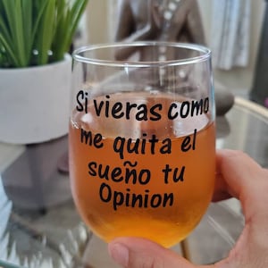 Funny humor Spanish wine glass-spanish Maria Felix wine glass-Spanish Latina wine glass- sarcastic Spanish wine glass-Funny Mexican glass