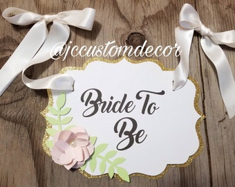Bride To be banner-Bride to be chair sign-Bride to be prop-wedding prop sign-Bridal shower sign-Bridal shower-bride to be decor-Wedding sign