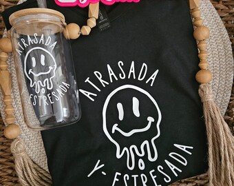 Funny mom spanish shirt-Spanish humor mom shirt-Atrasada y Estresada mom shirt-Estresada shirt-Spanish stressed shirt-Melting face mom shirt