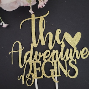 The Adventure Begins Cake Topper-wedding cake topper-wedding topper-Adventure Begins Cake Topper-bridal cake topper-bridal shower topper