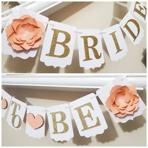 Bride To Be Banner-Bride to be flower banner-Miss To Mrs Banner-wedding banner-bridal banner-bridal shower banner-coral peach bride banner