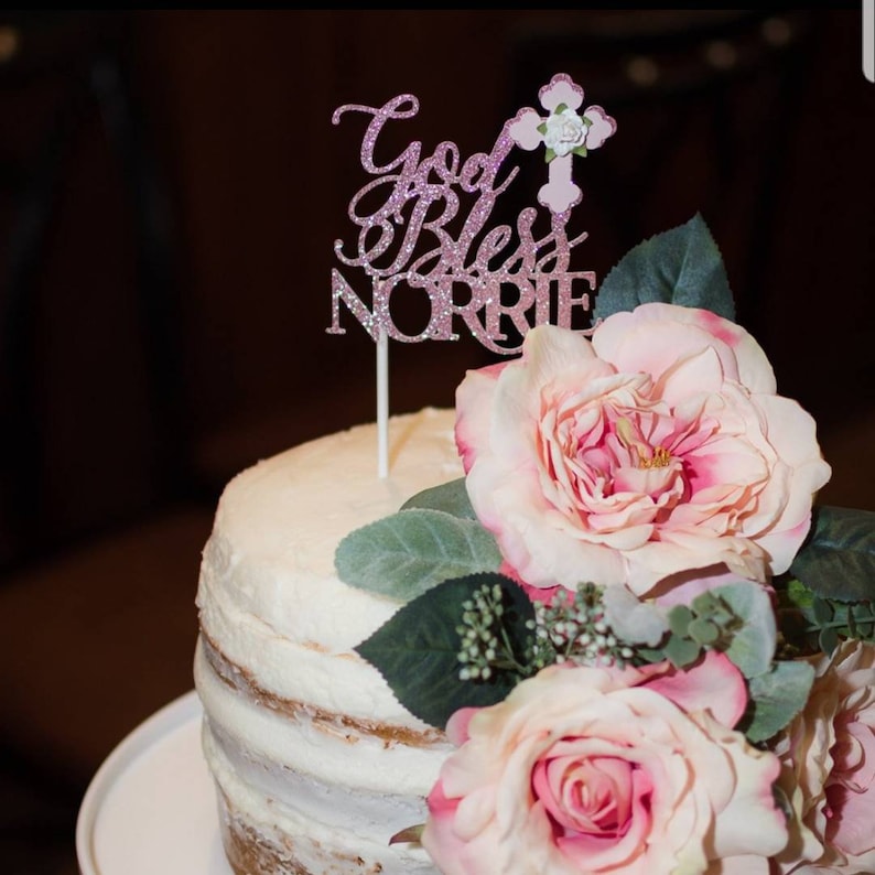Baptism Girl Christening Cake Toppergod Bless Girl Cake Etsy