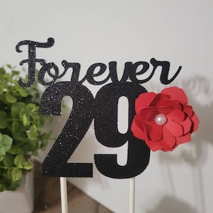 29 Age cake topper-Forever age cake topper-Flower theme cake topper-Age flower cake topper-Mexican flower theme topper-Rose flower topper
