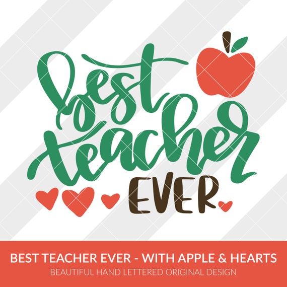 Download Best Teacher Ever Svg Eps Dxf Studio3 Png Jpg Clipart Etsy