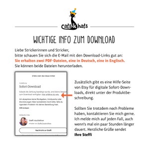 Puede incluir: Una ilustraci&oacute;n blanca y roja de un gato con un gorro de fiesta con el texto "cats & hats" sobre un rect&aacute;ngulo blanco con el texto "WICHTIGE INFO ZUM DOWNLOAD" en negro. El texto debajo dice: "Liebe Strickerinnen und Stricker, bitte schauen Sie sich die E-Mail mit den Download-Links gut an: Sie erhalten zwei PDF-Dateien, eine in Deutsch, eine in Englisch. Sie k&ouml;nnen beide Dateien herunterladen." El texto contin&uacute;a con un rect&aacute;ngulo blanco con el texto "Zustellung Sofort-Download Sobald die Zahlung best&auml;tigt wurde, sind deine Dateien zum Download verf&uuml;gbar. Hier erf&auml;hrst du wie. Ich akzeptiere keine R&uuml;ckgaben, Umt&auml;usche oder Stornierungen Aber kontaktiere mich bitte, falls du irgendein Problem mit deiner Bestellung hast. AGB anzeigen Verk&auml;ufer-Infos Steffi Hochfellner Inhaber von SteffisCatsAndHats Nachricht an Steffi" y una flecha roja apuntando hacia la derecha. El texto contin&uacute;a con "Zus&auml;tzlich gibt es eine Hilfe-Seite von Etsy f&uuml;r digitale Sofort-Downloads, direkt unter der Produktbeschreibung. Sollten Sie trotzdem noch Probleme haben, kontaktieren Sie mich gerne. Ich melde mich auf jeden Fall, auch wenn's mal ein paar Stunden l&auml;nger dauert. Herzliche Gr&uuml;&szlig;e sendet Ihre Steffi"