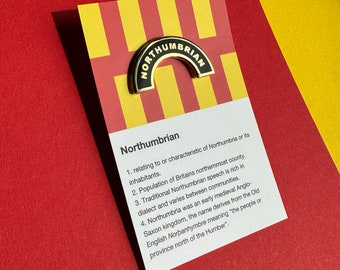 NORTHUMBRIAN PIN - North East enamel pin - Northumberland