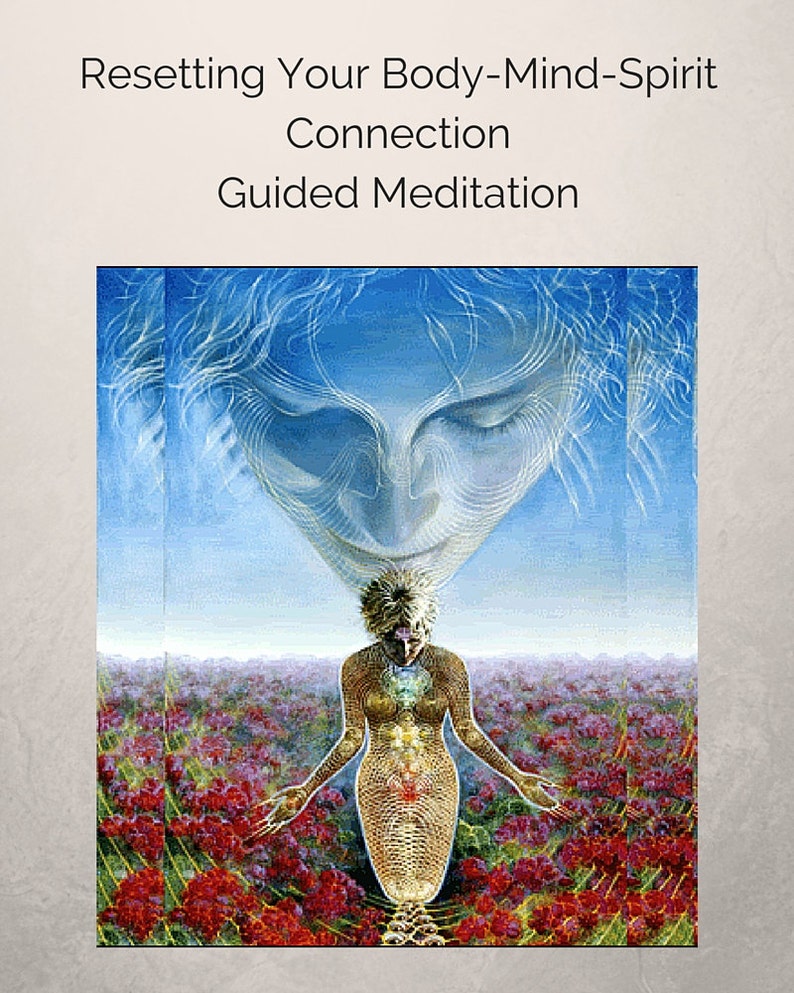 Resetting Your Body Mind & Spirit Connection Guided Etsy